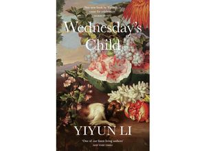 9780008531874 - Wednesdays Child - Yiyun Li Kartoniert (TB)