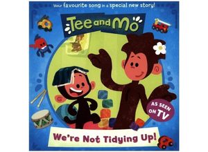 9780008542764 - Tee and Mo We
e Not Tidying Up - HarperCollins Childrens Books Kartoniert (TB)