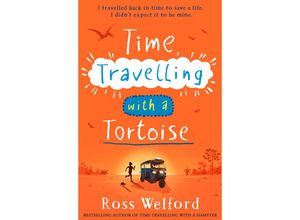 9780008544775 - Time Travelling with a Tortoise - Ross Welford Taschenbuch