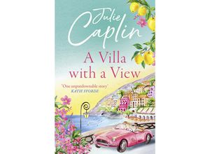 9780008579265 - A Villa with a View - Julie Caplin Kartoniert (TB)