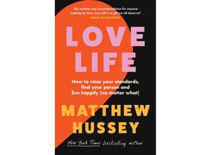 9780008585242 - Love Life - Matthew Hussey Kartoniert (TB)