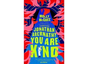 9780008589141 - Jonathan Abernathy You Are Kind - Molly McGhee Kartoniert (TB)