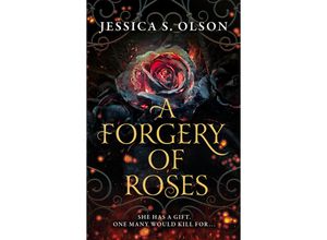 9780008592462 - A Forgery of Roses - Jessica S Olson Kartoniert (TB)