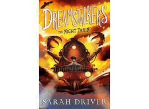 9780008595029 - Dreamstalkers The Night Train - Sarah Driver Taschenbuch