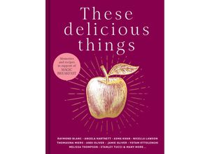 9780008603601 - These Delicious Things - Jane Hodson Lucas Hollweg Clerkenwell Boy Gebunden