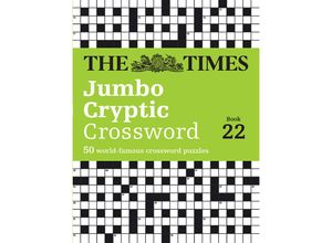 9780008617981 - The Times Crosswords   The Times Jumbo Cryptic Crossword Book 22 - The Times Mind Games Richard Rogan Kartoniert (TB)