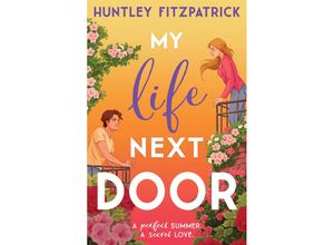 9780008639129 - My Life Next Door - Huntley Fitzpatrick Taschenbuch