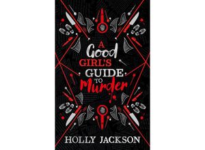 9780008653149 - A Good Girls Guide to Murder   Book 1   A Good Girls Guide to Murder Collectors Edition - Holly Jackson Gebunden