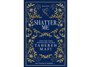 9780008660239 - Shatter Me Special Collectors Edition - Tahereh Mafi Gebunden