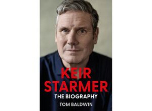 9780008661021 - Keir Starmer - Tom Baldwin Gebunden