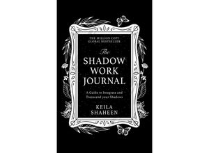 9780008696269 - The Shadow Work Journal - Keila Shaheen Kartoniert (TB)