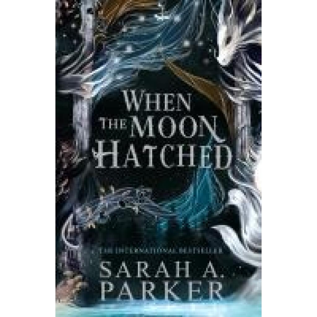 9780008710224 - Parker Sarah A When the Moon Hatched