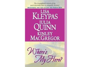 9780060505240 - Wheres My Hero? - Lisa Kleypas Kinley Macgregor Julia Quinn Kartoniert (TB)