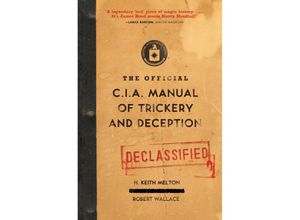 9780061725906 - The Official CIA Manual of Trickery and Deception - Robert Wallace H Keith Melton Taschenbuch