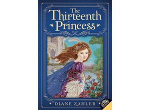 9780061825002 - The Thirteenth Princess - Diane Zahler Taschenbuch