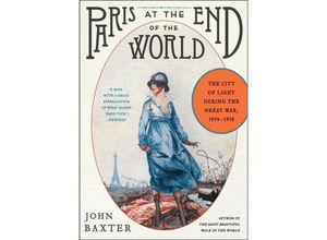 9780062221407 - Paris at the End of the World - John Baxter Taschenbuch