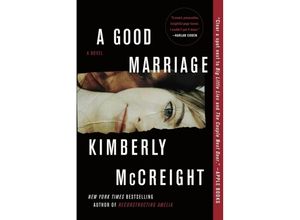 9780062367693 - A Good Marriage - Kimberly McCreight Kartoniert (TB)