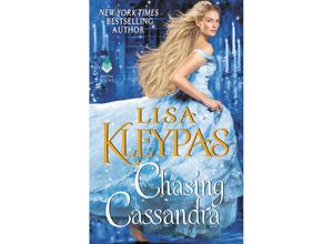 9780062371942 - Chasing Cassandra - Lisa Kleypas Kartoniert (TB)