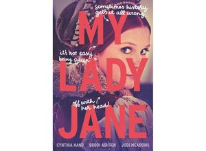 9780062391766 - My Lady Jane - Cynthia Hand Brodi Ashton Jodi Meadows Taschenbuch