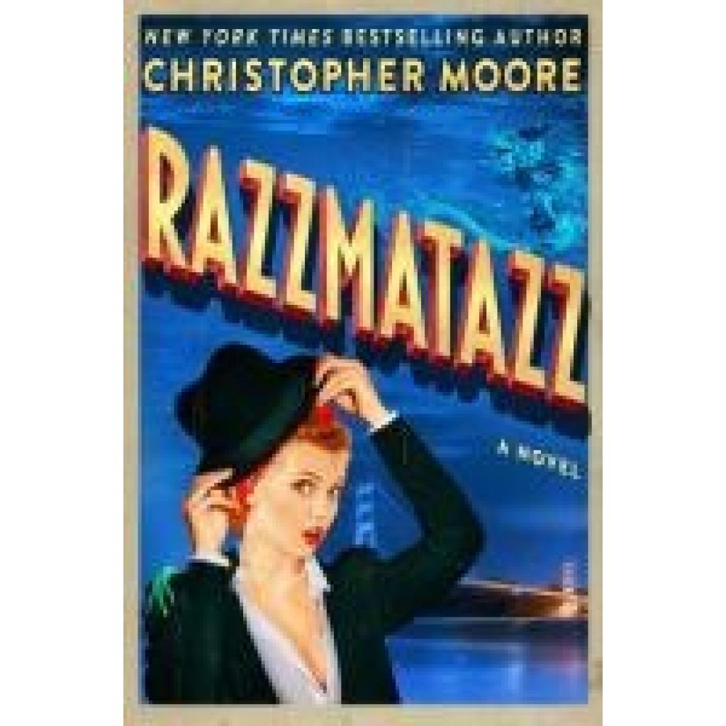 9780062434128 - Razzmatazz - Christopher Moore Gebunden 9780062434128 - Razzmatazz - Christopher Moore Gebunden