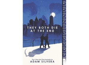 9780062457806 - Adam Silvera - GEBRAUCHT They Both Die at the End - Preis vom 15112023 060513 h