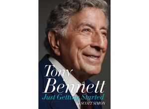 9780062476777 - Just Getting Started - Tony Bennett Scott Simon Gebunden