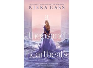 9780062665799 - A Thousand Heartbeats - Kiera Cass Taschenbuch