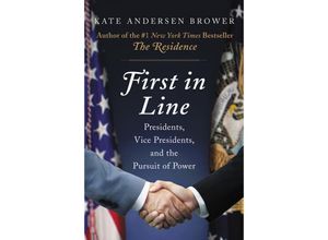 9780062668943 - First in Line - Kate Andersen Brower Gebunden