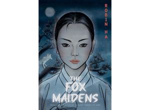 9780062685124 - The Fox Maidens - Robin Ha Kartoniert (TB)