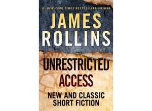 9780062686800 - Unrestricted Access - James Rollins Gebunden