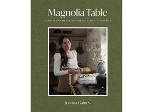 9780062820174 - Magnolia Table Volume 3 - Joanna Gaines Gebunden