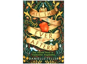 9780062856388 - All the Ever Afters - Danielle Teller Kartoniert (TB)