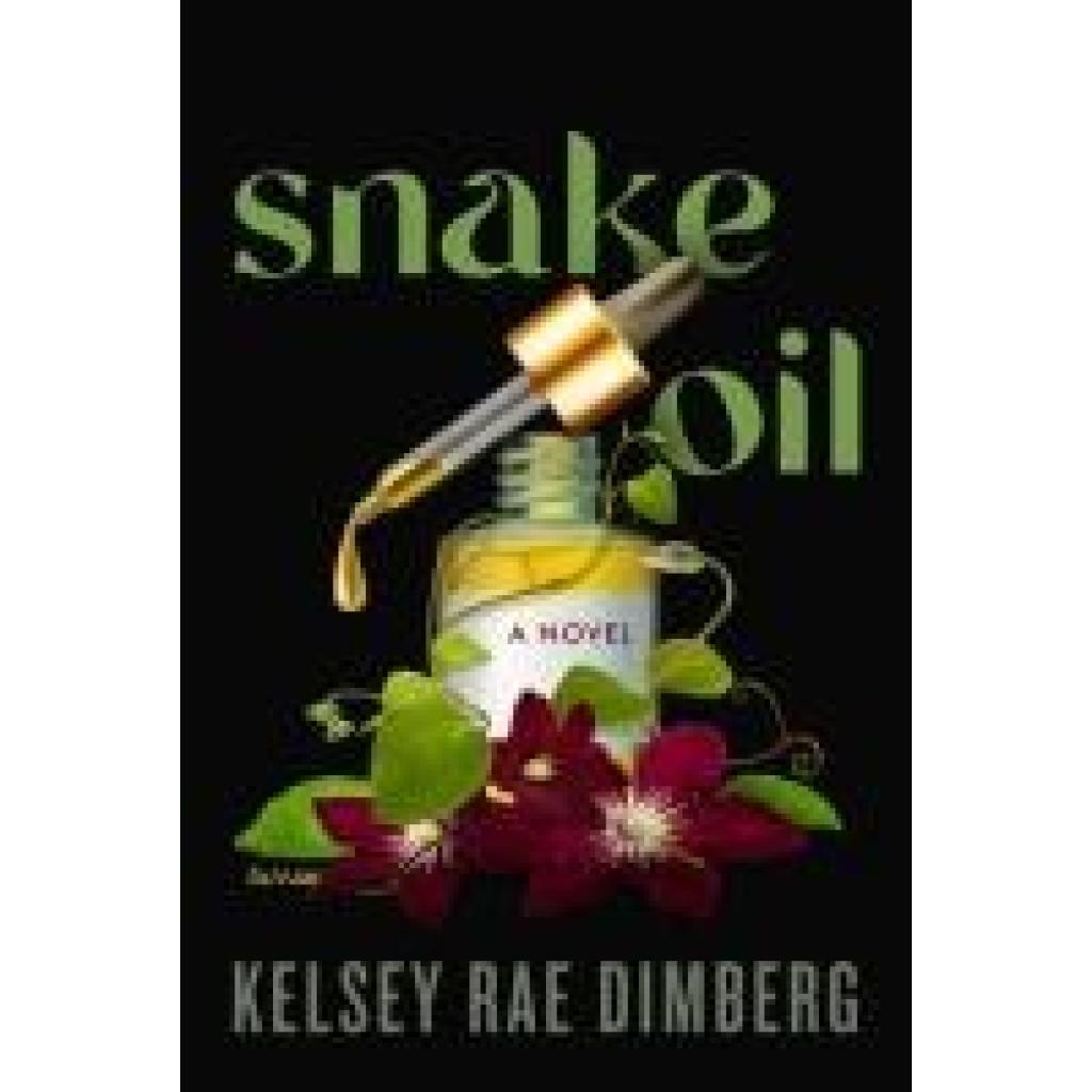 9780062867957 - Dimberg Kelsey Rae Snake Oil