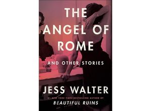 9780062868114 - The Angel of Rome - Jess Walter Gebunden