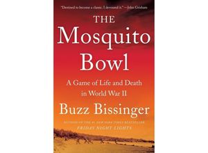 9780062879929 - The Mosquito Bowl - Buzz Bissinger Gebunden