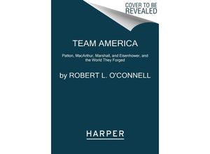 9780062883285 - Team America - Robert L OConnell Kartoniert (TB)