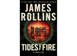 9780062893147 - Tides of Fire Intl - James Rollins Kartoniert (TB)