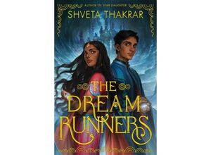 9780062894670 - The Dream Runners - Shveta Thakrar Kartoniert (TB)