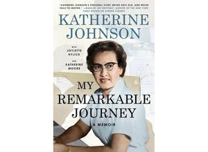 9780062897664 - My Remarkable Journey - Katherine Johnson Joylette Hylick Katherine Moore Gebunden