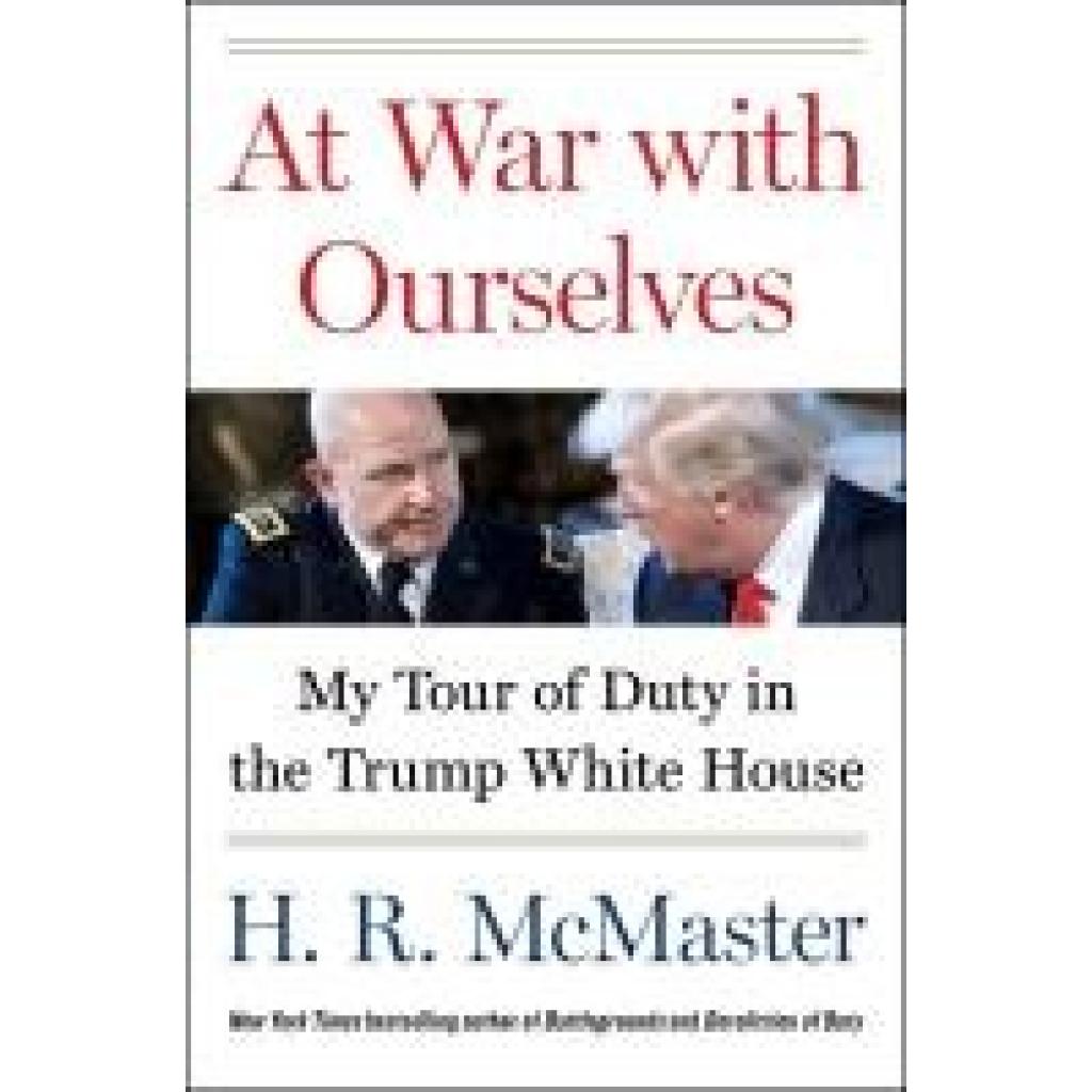 9780062899507 - McMaster H R At War with Ourselves