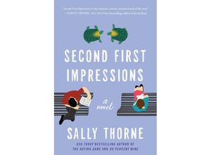 9780062912855 - Second First Impressions - Sally Thorne Kartoniert (TB)