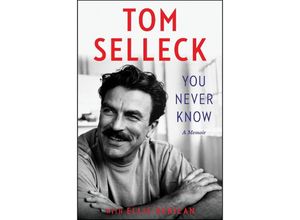 9780062945761 - You Never Know - Tom Selleck Ellis Henican Gebunden