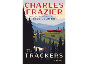 9780062948083 - The Trackers - Charles Frazier Gebunden