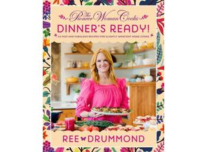 9780062962843 - The Pioneer Woman Cooks-Dinners Ready! - Ree Drummond Gebunden