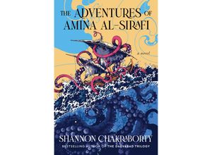 9780062963505 - The Adventures of Amina al-Sirafi - Shannon Chakraborty Gebunden