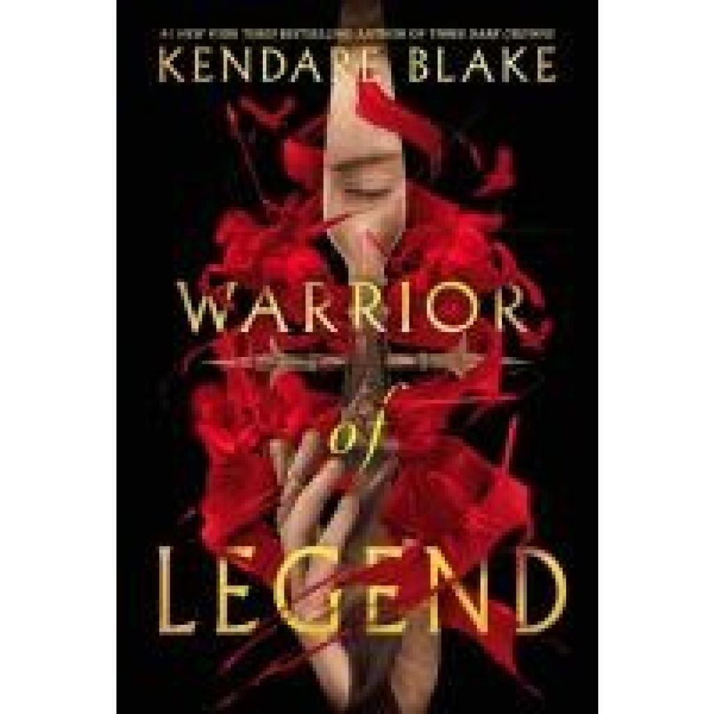 9780062977236 - Kendare Blake Warrior of Legend