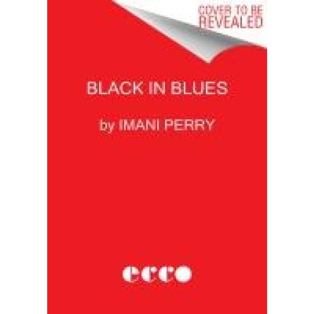 9780062977397 - Perry Imani Black in Blues