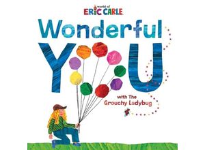 9780062984258 - Wonderful You - Eric Carle Gebunden