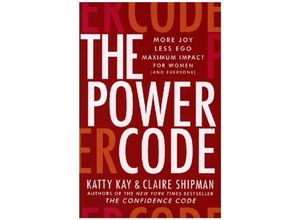 9780062984555 - The Power Code - Katty Kay Claire Shipman Gebunden