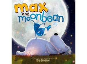 9780062990389 - Max and Moonbean - Rob Scotton Gebunden